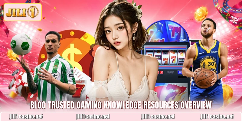 Blog trusted gaming knowledge resources overview