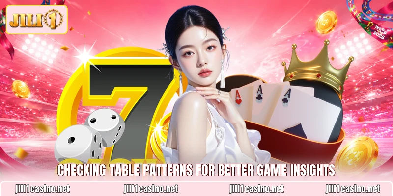 Checking table patterns for better game insights
