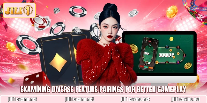 Examining diverse feature pairings for better gameplay