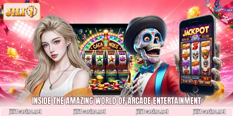 Inside the amazing world of Arcade entertainment