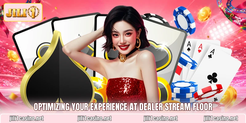 Optimizing your experience at Dealer Stream Floor