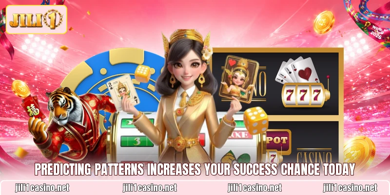 Predicting patterns increases your success chance today