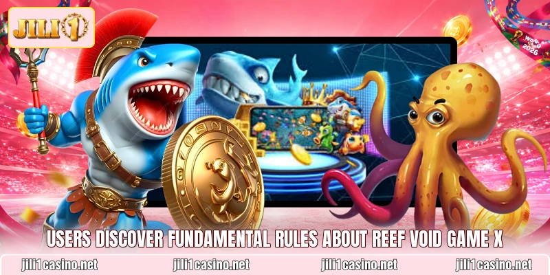 Users discover fundamental rules about Reef Void Game X